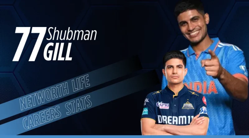 Shubman Gill