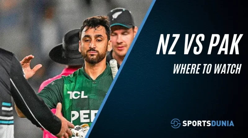 Where to watch NZ vs PAK