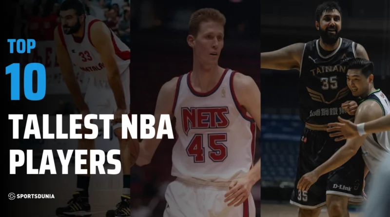 Tallest NBA Player