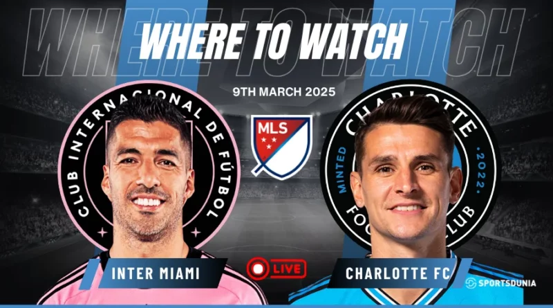 Where to watch Inter Miami vs Charlotte FC
