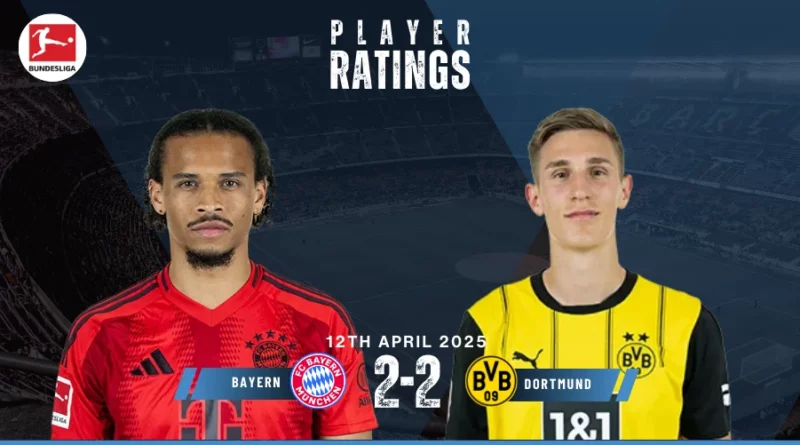 Bayern Munich vs Borussia Dortmund Player Ratings