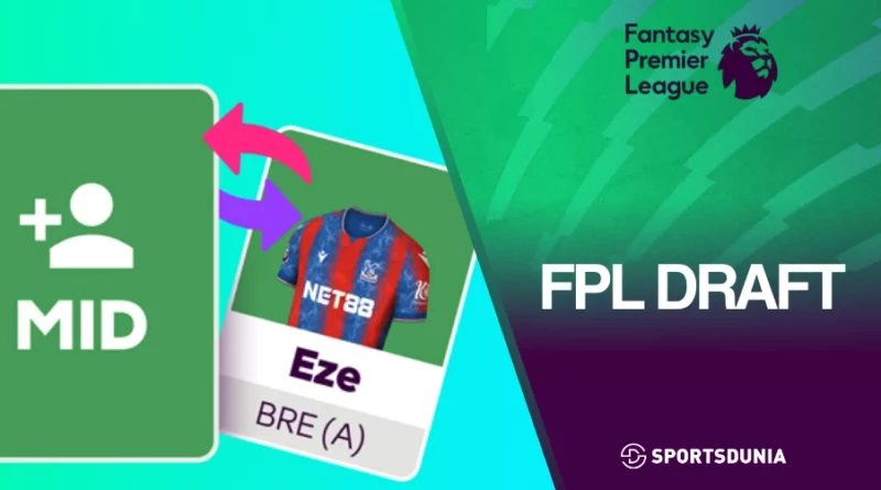 FPL Draft