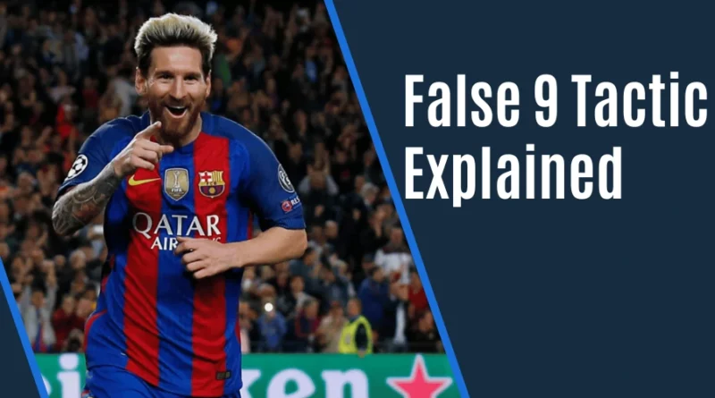 False 9