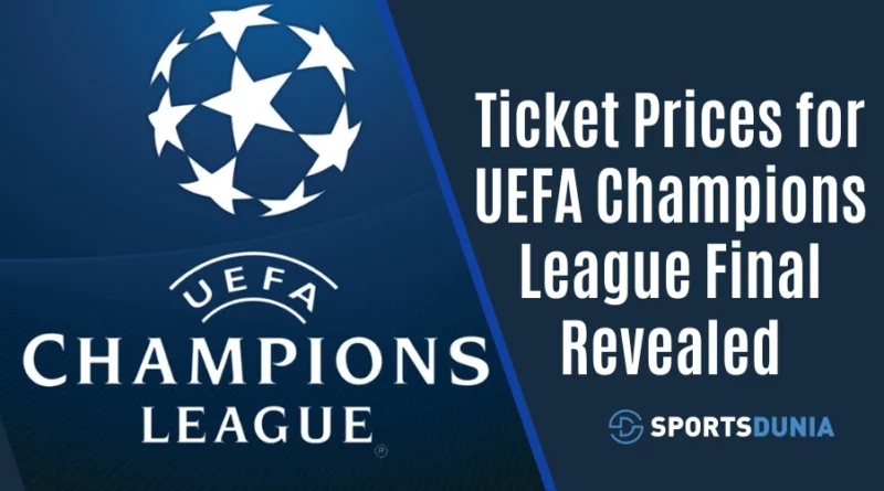UEFA Champions League ticket prices