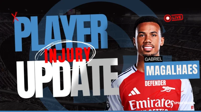 Gabriel Magalhaes Injury Update