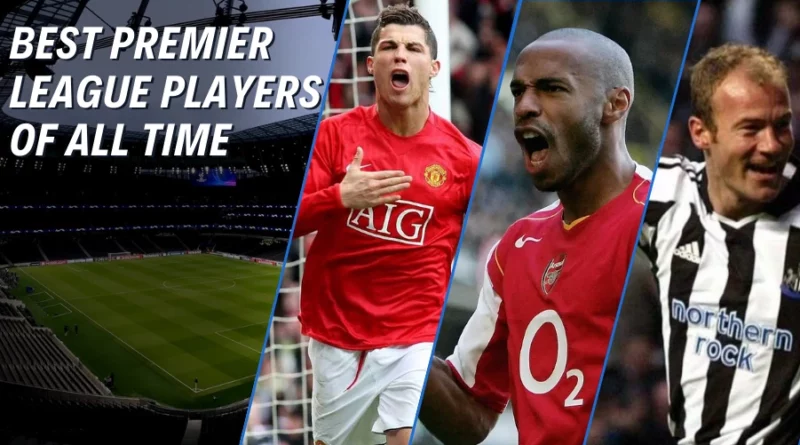 Best Premier League Players
