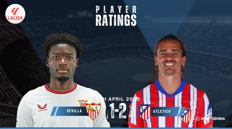 Sevilla vs Atletico Madrid Player Ratings