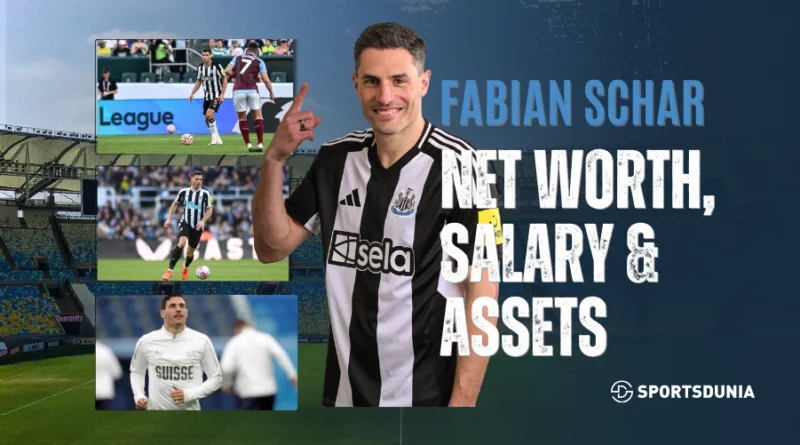 Fabian Schar Net Worth