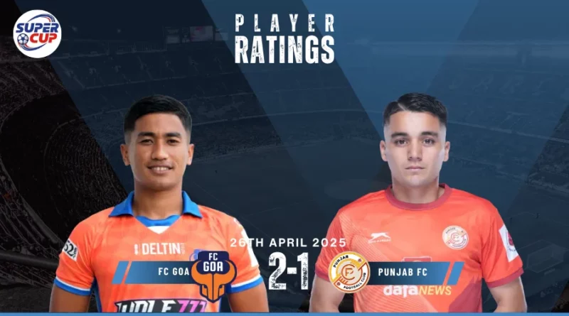 FC Goa Vs Punjab FC Player Ratings
