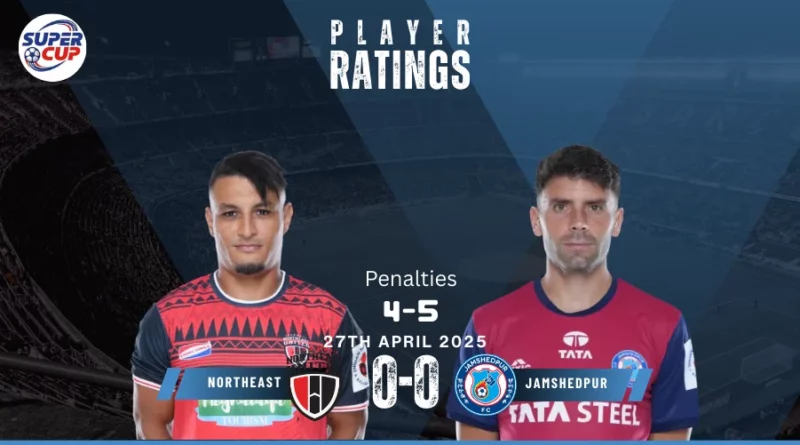 NorthEast United FC vs Jamshedpur FC Player Ratings