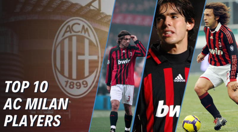 Best AC Milan players of all time