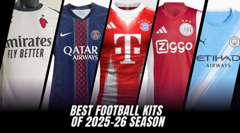 Best Football Kits