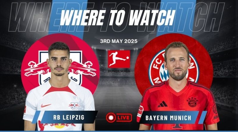 RB Leipzig vs Bayern Munich