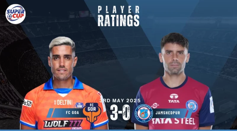 FC Goa vs Jamshedpur FC Player Ratings
