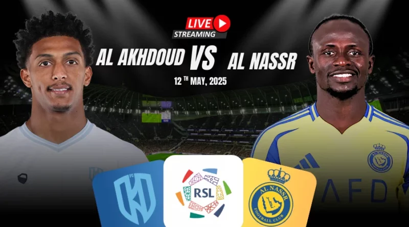 Where to Watch Al Akhdoud vs Al Nassr in Saudi Pro League Live?